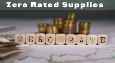Zero Rated Supplies